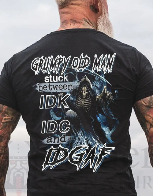 Load image into Gallery viewer, Men&#39;s Grumpy Old Man Stuck Between IDK, IDC and IDGAF T-Shirt
